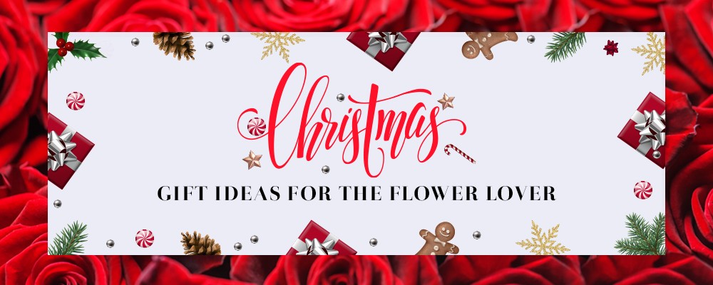 Christmas Gift Ideas for Flower Lovers